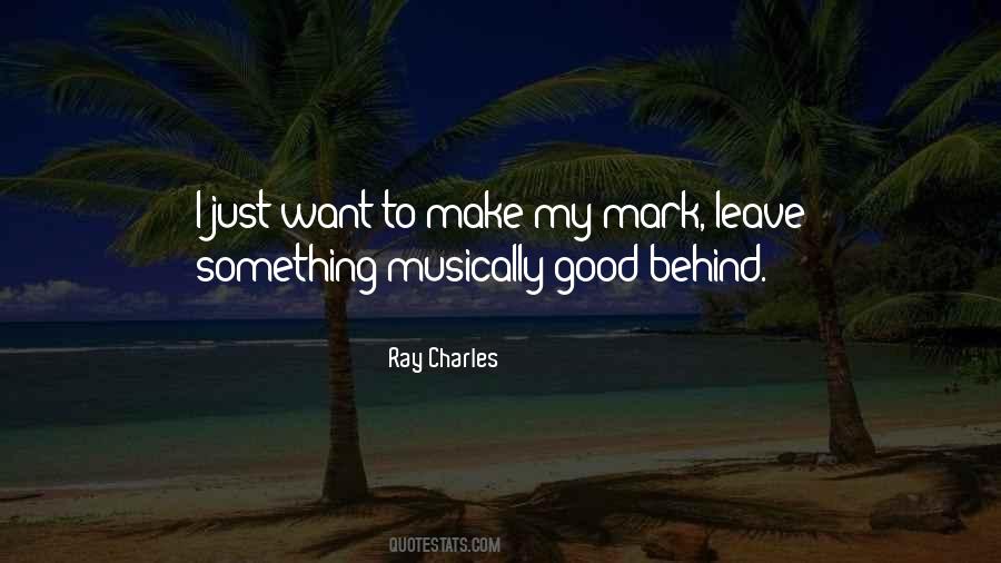 Ray Charles Quotes #1206099