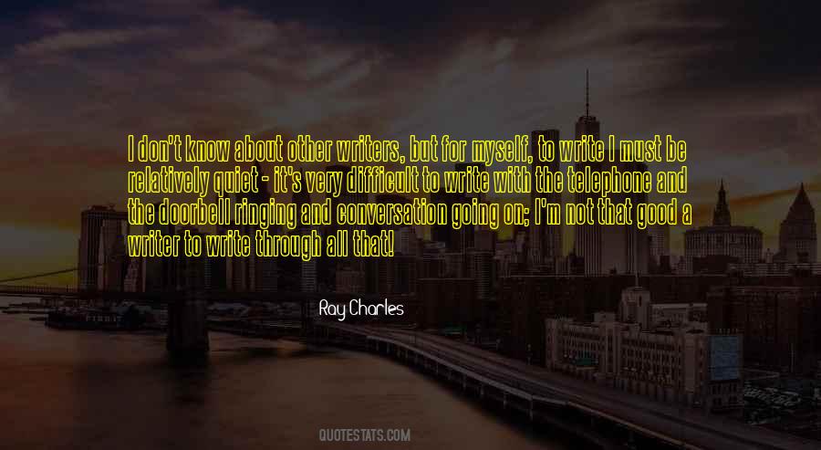 Ray Charles Quotes #1507386