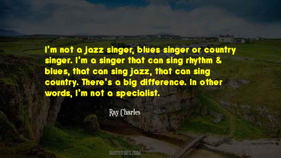 Ray Charles Quotes #1834746