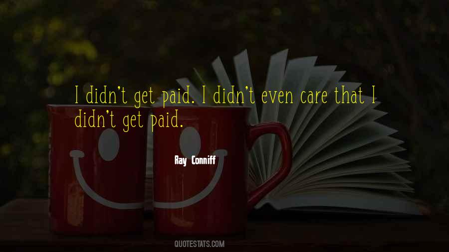 Ray Conniff Quotes #403368
