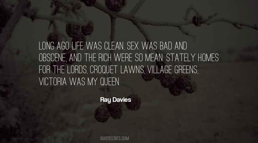 Ray Davies Quotes #1091959