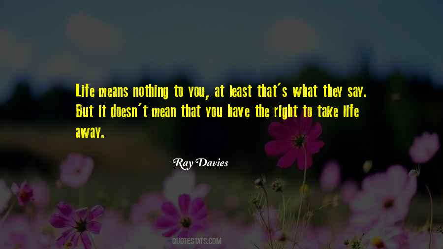 Ray Davies Quotes #1614350