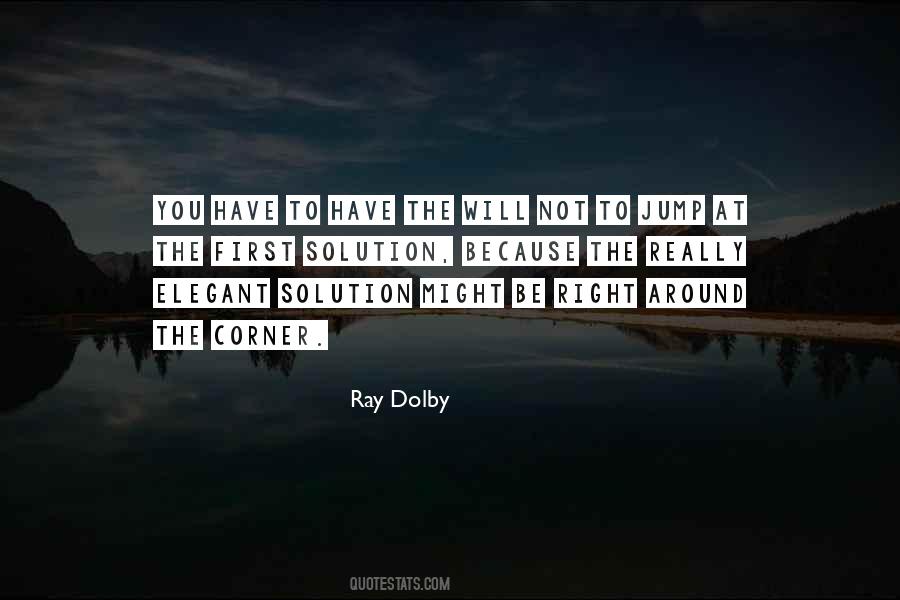Ray Dolby Quotes #1187017