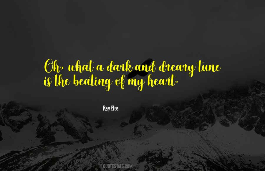 Ray Else Quotes #1119563 Ray Else Quotes #1119563
