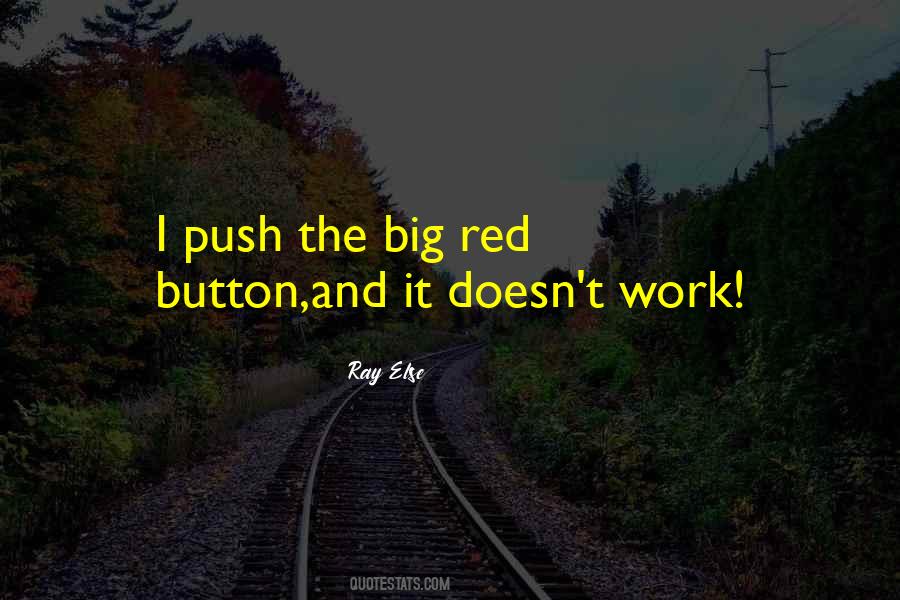 Ray Else Quotes #1735065