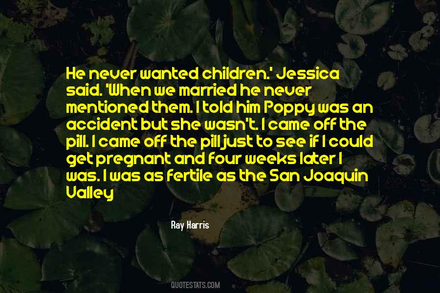 Ray Harris Quotes #547546
