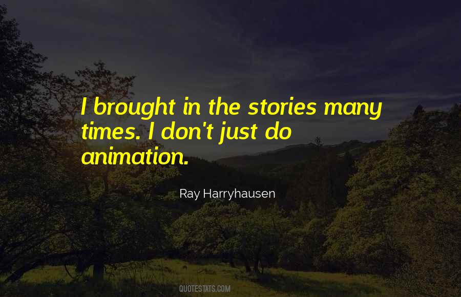 Ray Harryhausen Quotes #1452281