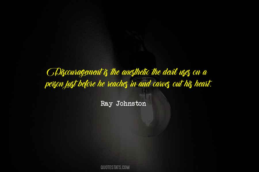 Ray Johnston Quotes #243781