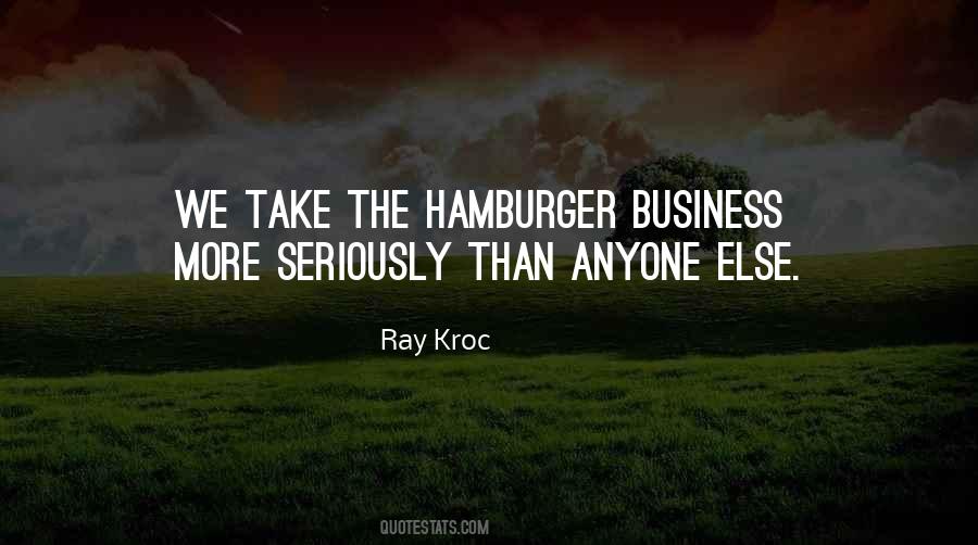 Ray Kroc Quotes #1782812