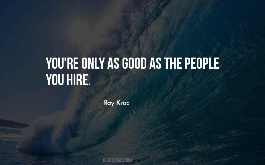 Ray Kroc Quotes #513758