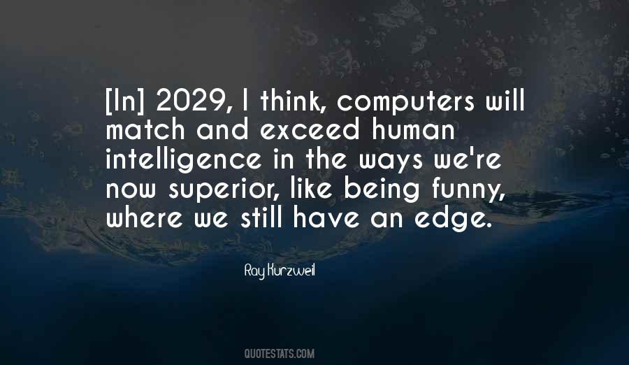 Ray Kurzweil Quotes #409036