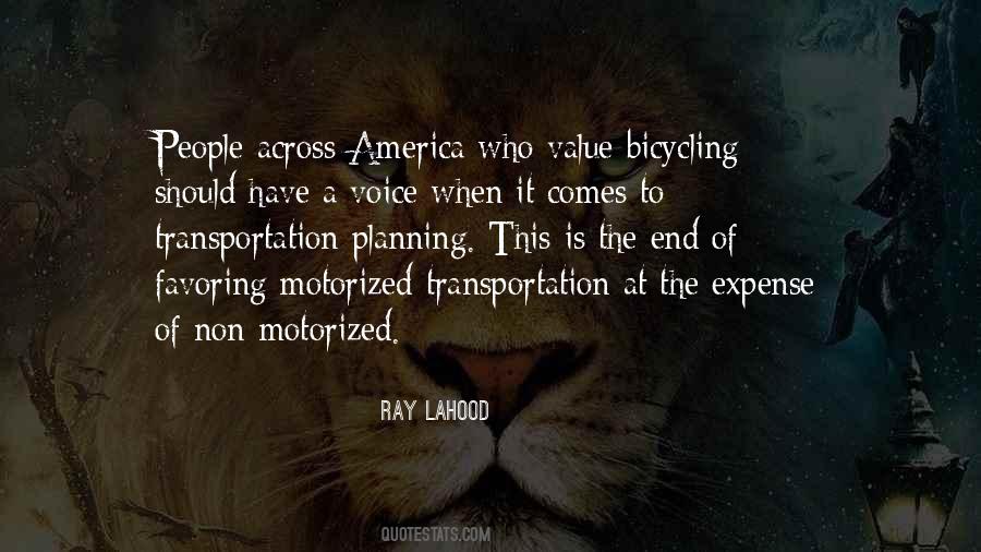 Ray LaHood Quotes #1793871