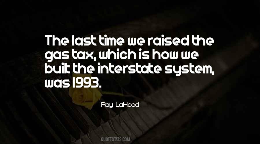 Ray LaHood Quotes #900347