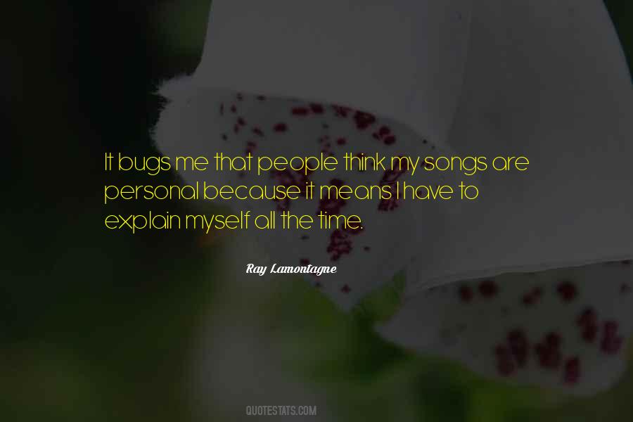 Ray Lamontagne Quotes #1372451