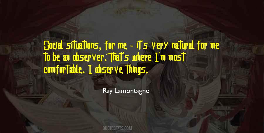 Ray Lamontagne Quotes #1492943