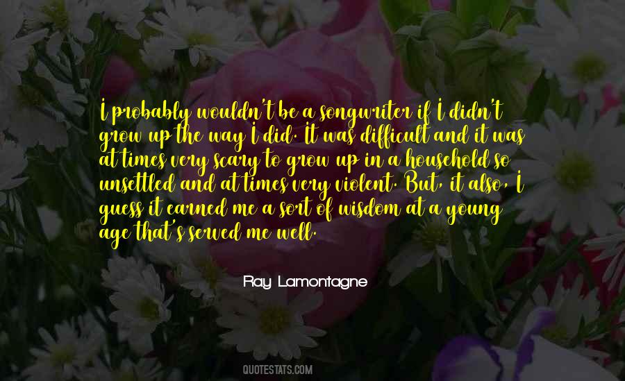 Ray Lamontagne Quotes #233811