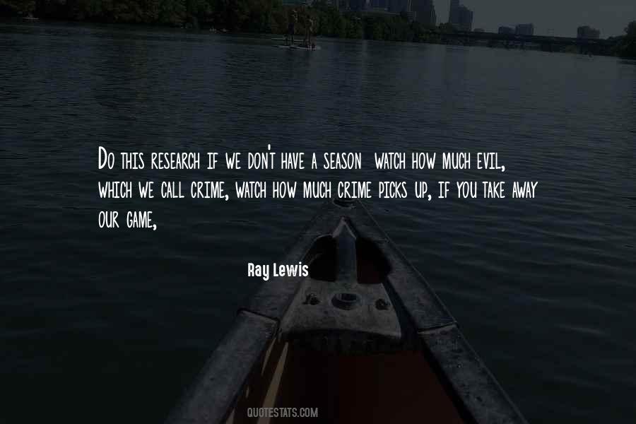 Ray Lewis Quotes #1062890