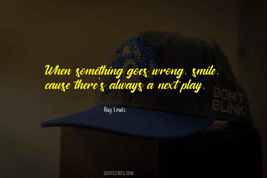 Ray Lewis Quotes #1145477