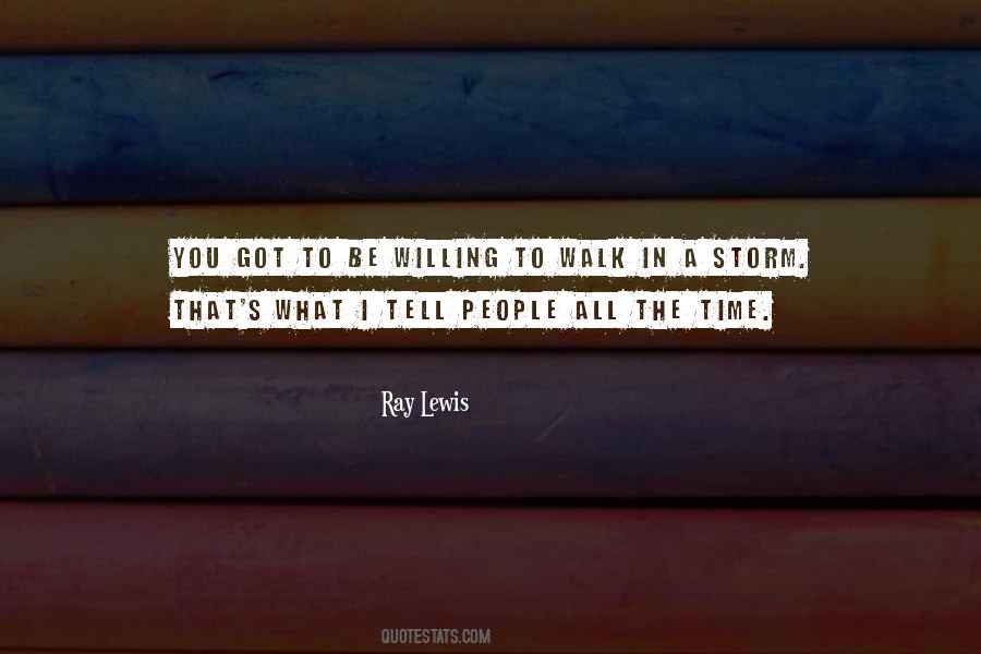 Ray Lewis Quotes #1158910