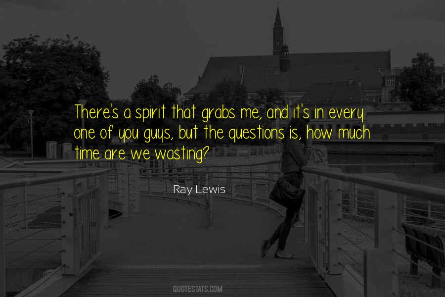 Ray Lewis Quotes #1436807