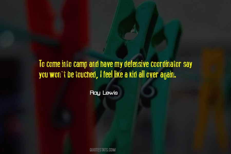 Ray Lewis Quotes #1777591