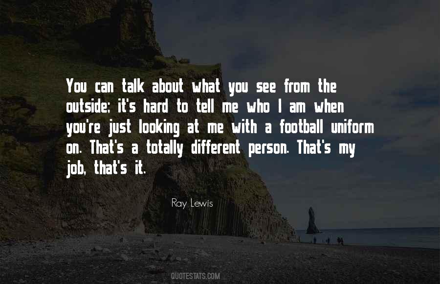 Ray Lewis Quotes #1821498