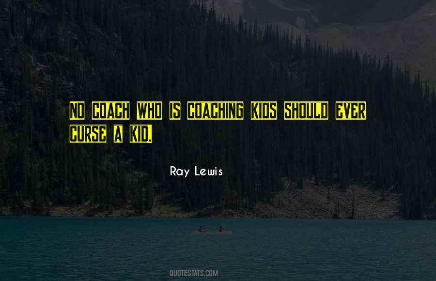 Ray Lewis Quotes #219297