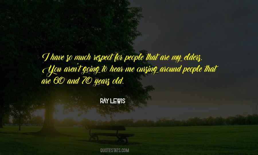 Ray Lewis Quotes #365763