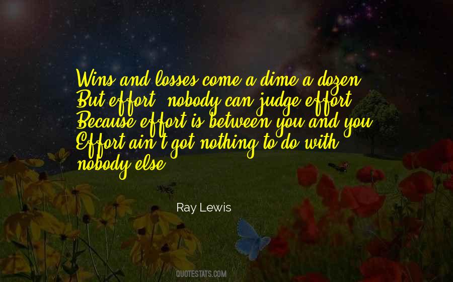 Ray Lewis Quotes #408921