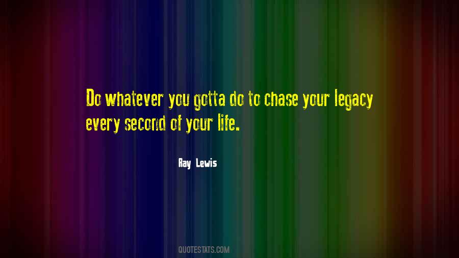 Ray Lewis Quotes #547395