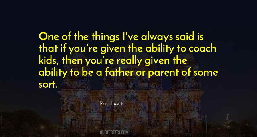 Ray Lewis Quotes #643475