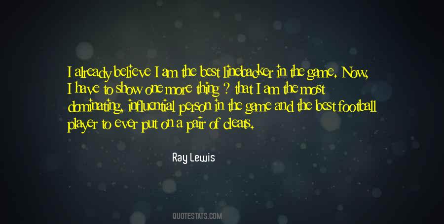 Ray Lewis Quotes #969107
