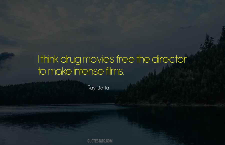 Ray Liotta Quotes #1030266