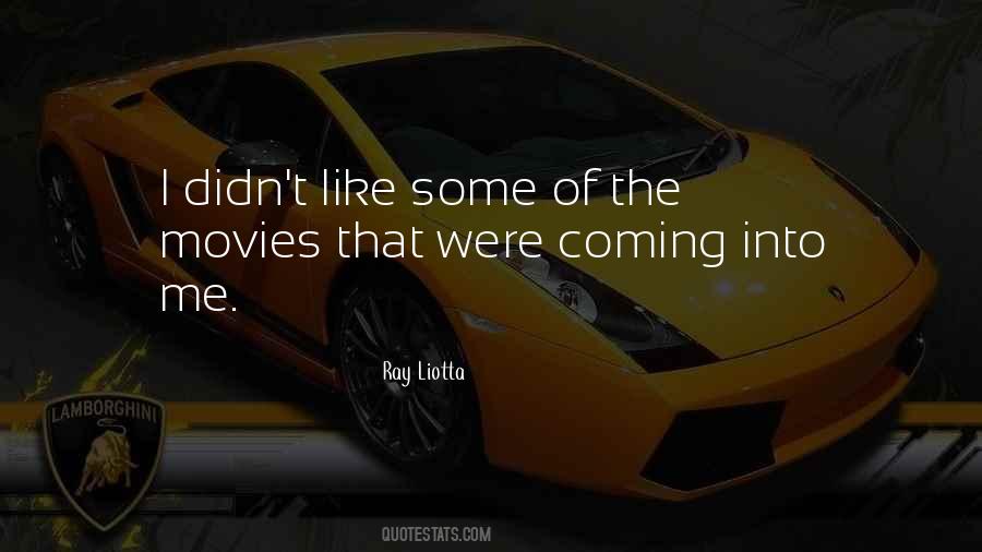 Ray Liotta Quotes #1069753