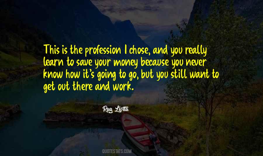Ray Liotta Quotes #1404054