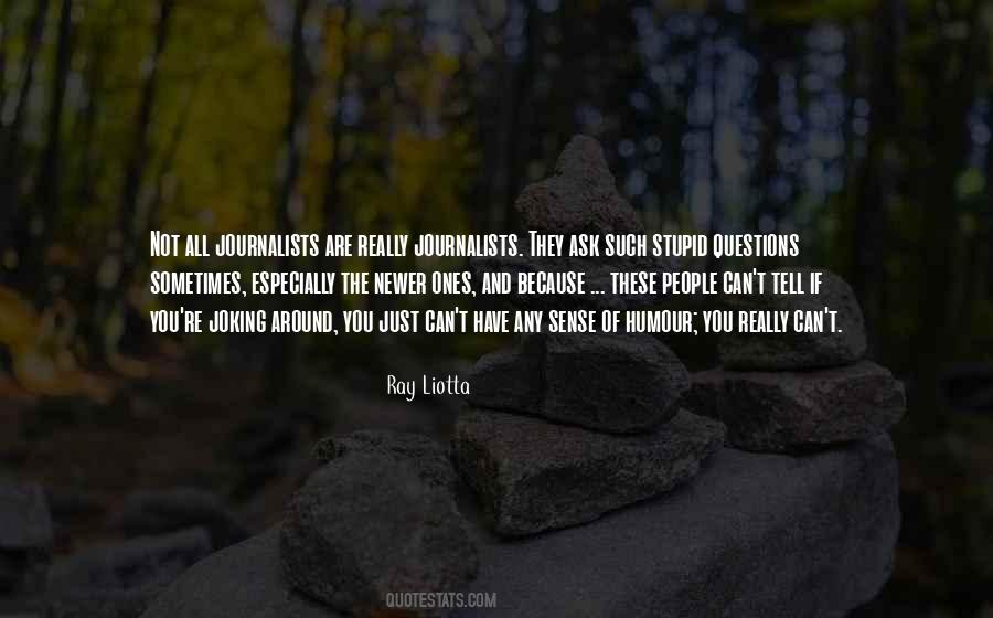 Ray Liotta Quotes #1705639