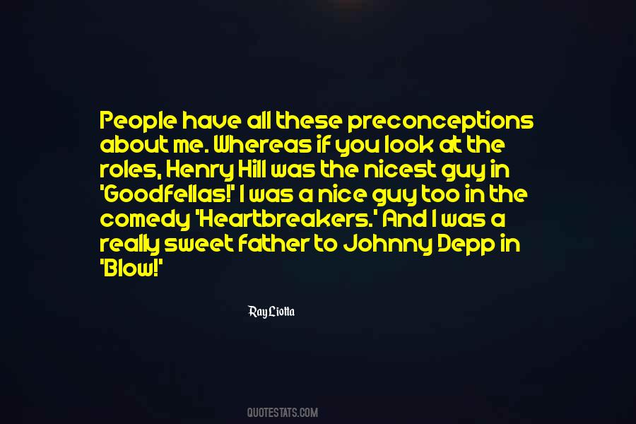 Ray Liotta Quotes #583762