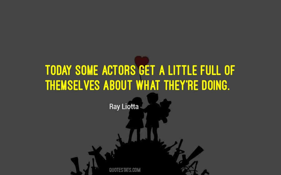 Ray Liotta Quotes #763028