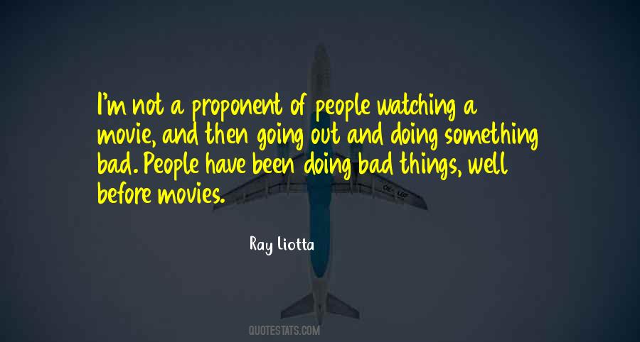 Ray Liotta Quotes #969354