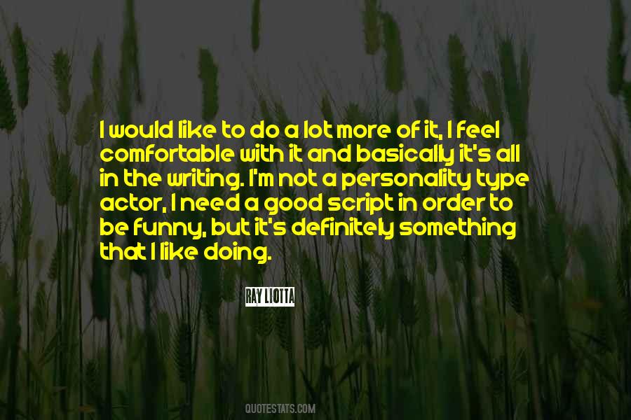 Ray Liotta Quotes #972322