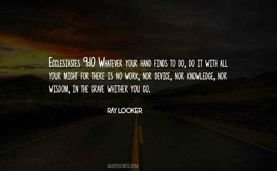 Ray Looker Quotes #1415220 Ray Looker Quotes #1415220