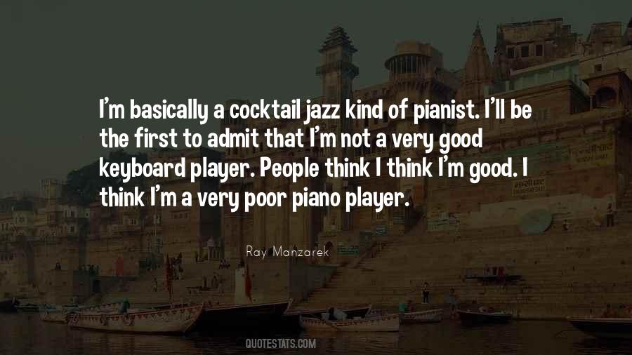 Ray Manzarek Quotes #805528