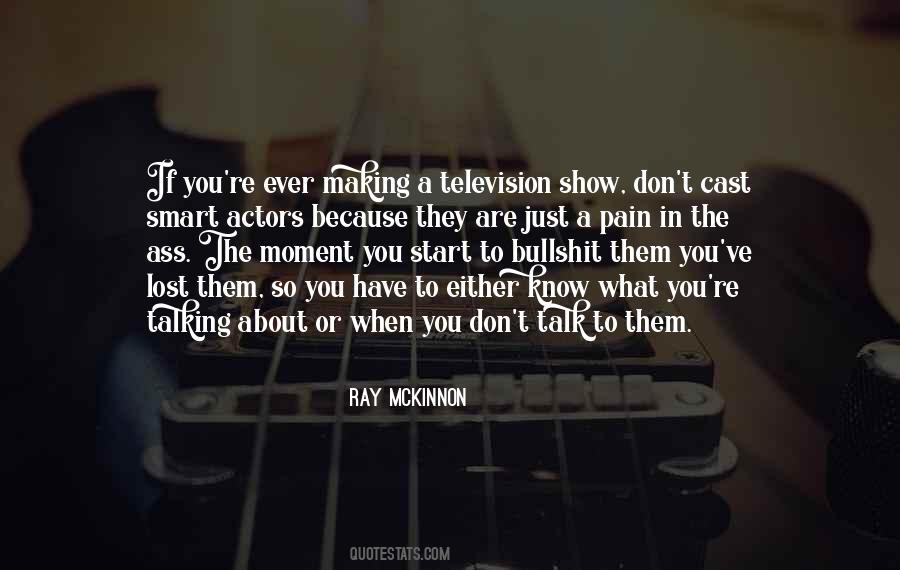 Ray McKinnon Quotes #1086127