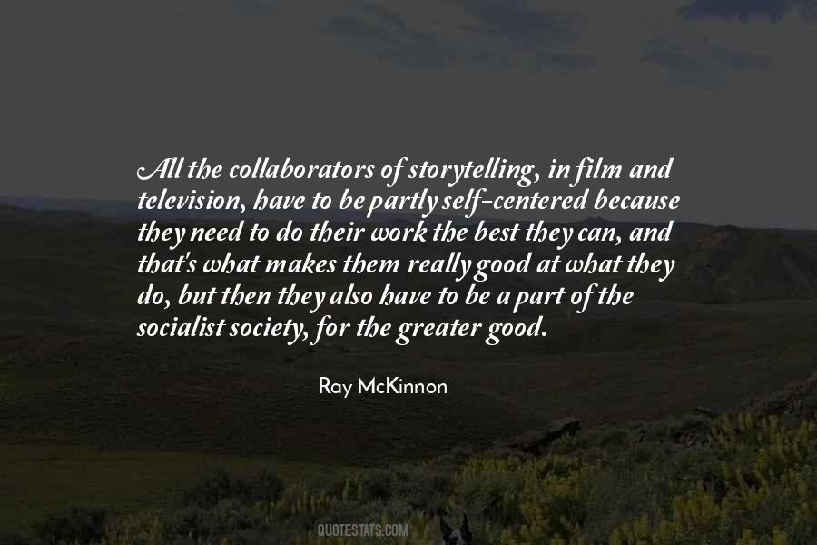 Ray McKinnon Quotes #12255