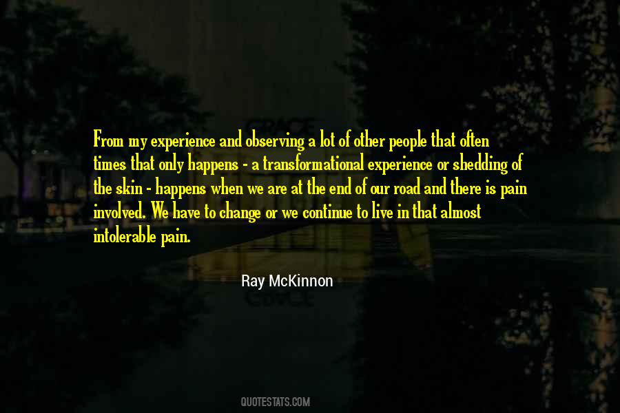 Ray McKinnon Quotes #1649876