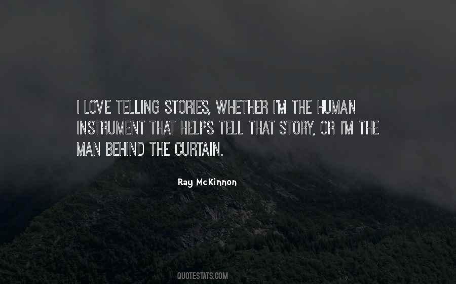 Ray McKinnon Quotes #807283