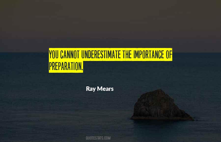 Ray Mears Quotes #1084908