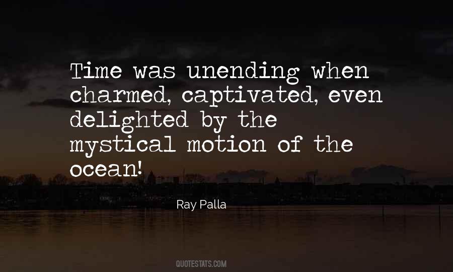 Ray Palla Quotes #1553129