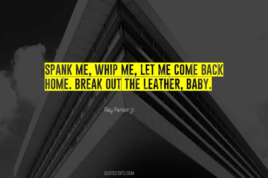 Ray Parker Jr. Quotes #1295532