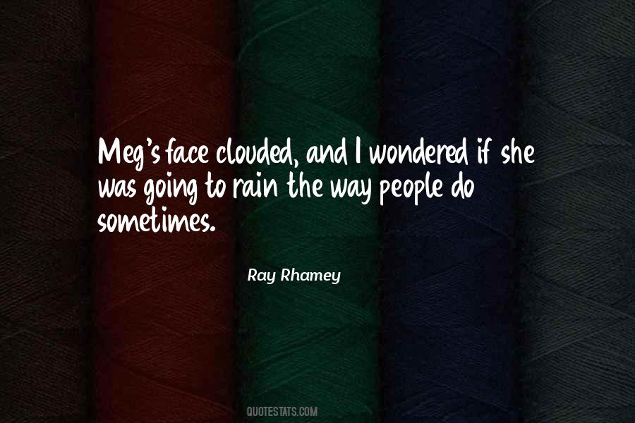 Ray Rhamey Quotes #1606560